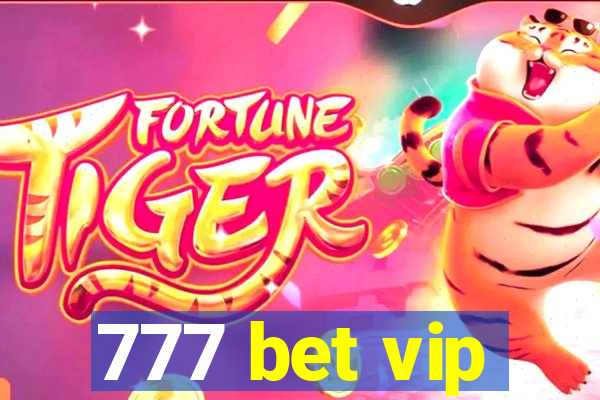 777 bet vip